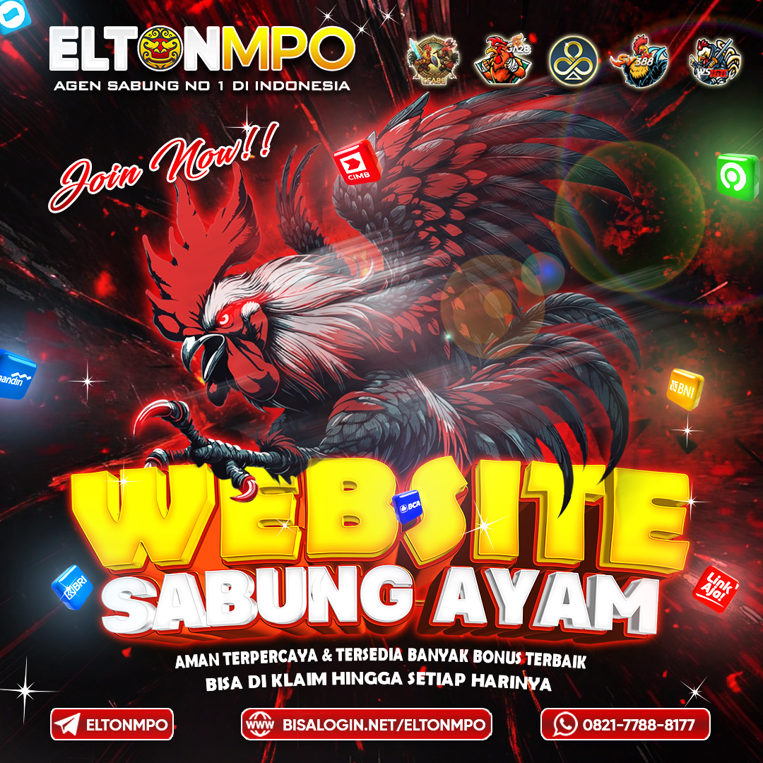 ELTONMPO 🐓 AGEN SABUNG AYAM WS168 NO #1 DI INDONESIA